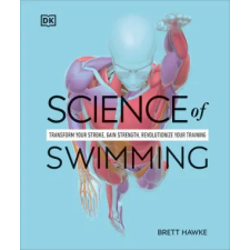 General Publishing Science of Swimming | HAWKE BRETT idegen nyelvű könyv