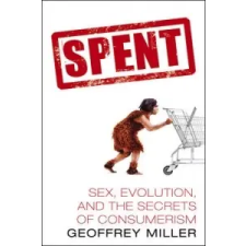  Geoffrey Miller - Spent – Geoffrey Miller idegen nyelvű könyv