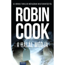 Geopen Kiadó A halál módja | Robin Cook egyéb könyv