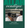 Geopen Kiadó Allah vendégei - Mekkai zarándoklat