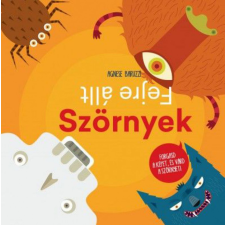 Geopen Kiadó Baruzzi Agnese - Fejre állt Szörnyek gyermek- és ifjúsági könyv