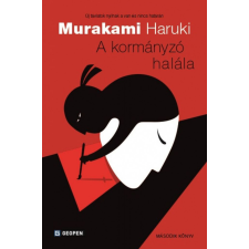 Geopen Kiadó Murakami Haruki - A kormányzó halála - Második könyv regény