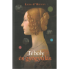 Geopen Téboly és gyógyulás