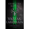 George R. R. Martin George R.R. Martin - Varjak lakomája - 3. kiadás