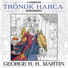George R. R. Martin MARTIN, GEORGE R.R. - A HIVATALOS TRÓNOK HARCA - SZÍNEZÕKÖNYV ajándékkönyv