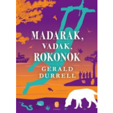 Gerald Durrell Madarak, vadak, rokonok irodalom