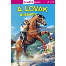 Gerardo Anido Olvass velünk! (3) - A lovak története gyermek- és ifjúsági könyv