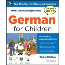  German for Children with Two Audio CDs, Third Edition – Catherine Bruzzone idegen nyelvű könyv