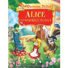 Geronimo Stilton - Alice Csodaországban gyermek- és ifjúsági könyv