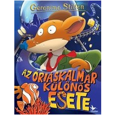 Geronimo Stilton - Az óriáskalmár különös esete gyermek- és ifjúsági könyv
