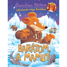 Geronimo Stilton - Barátom, a mamut egyéb könyv