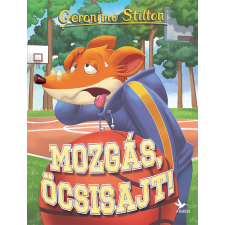 Geronimo Stilton - Mozgás, Öcsisajt! egyéb könyv