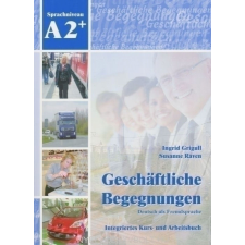 GESCHAFTLICHE BEGEGNUNGEN+CD A2+*** nyelvkönyv, szótár
