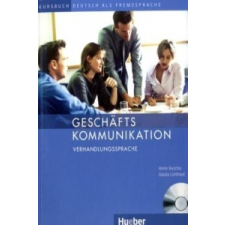  Geschäftskommunikation Verhandlungssprache, Kursbuch m. Audio-CD – Gisela Linthou idegen nyelvű könyv