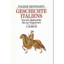  Geschichte Italiens – Volker Reinhardt idegen nyelvű könyv