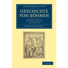 Geschichte von Boehmen – František Palacký idegen nyelvű könyv