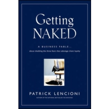  Getting Naked – Patrick Lencioni idegen nyelvű könyv