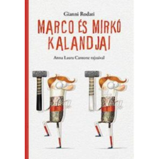 Gianni Rodari Marco és Mirkó kalandjai gyermek- és ifjúsági könyv