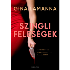 Gina LaManna - Szingli feleségek regény