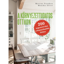 Gingko Kiadó A környezettudatos otthon (9786156326041) életmód, egészség