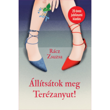 Gingko Kiadó Állítsátok meg Terézanyut! regény