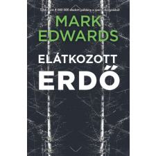 Gingko Kiadó Elátkozott erdő regény