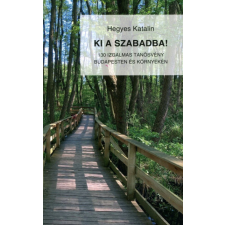 Gingko Kiadó Ki a szabadba! utazás