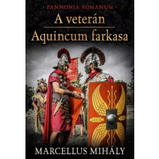 Gold Book A veterán - Aquincum farkasa egyéb e-könyv