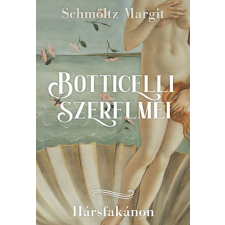 Gold Book Botticelli szerelmei - Hársfakánon regény