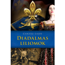 Gold Book Diadalmas liliomok regény