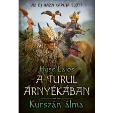 Gold Book Kurszán álma - A turul árnyékában történelem