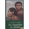 Gondolat Az ősember és elődei