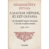 Gondolat Kiadó A magyar népnek, ki ezt olvassa