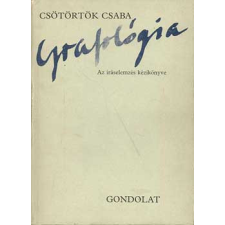 Gondolat Kiadó Grafológia - Csötörtök Csaba antikvárium - használt könyv