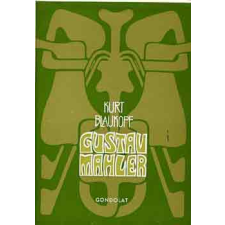 Gondolat Kiadó Gustav Mahler antikvárium - használt könyv