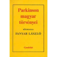Gondolat Kiadó Parkinson magyar törvényei antikvárium - használt könyv