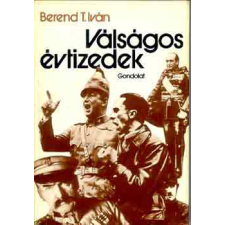 Gondolat Kiadó Válságos évtizedek antikvárium - használt könyv