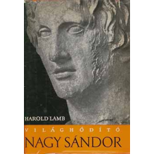 Gondolat Kiadó Világhódító Nagy Sándor antikvárium - használt könyv