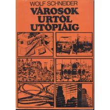 Gondolat Városok Urtól Utópiáig antikvárium - használt könyv