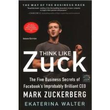  Gondolkodj úgy, mint Zuck egyéb e-könyv