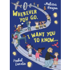 GOOD BOOK CO Wherever You Go, I Want You to Know... – Isobel Lundie