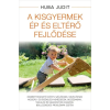 Good Life Books A kisgyermek ép és eltérő fejlődése