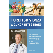 Good Life Books Fordítsd vissza a cukorbetegséged életmód, egészség