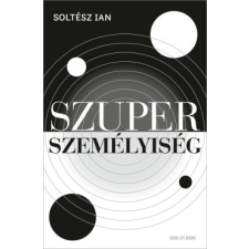 Good Life Books Szuperszemélyiség életmód, egészség