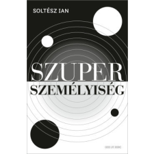 Good Life Books Szuperszemélyiség életmód, egészség