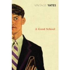  Good School – Richard Yates idegen nyelvű könyv