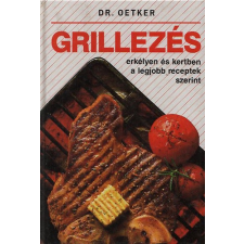 Grafo Kiadó Grillezés - erkélyen és kertben a legjobb receptek szerint antikvárium - használt könyv