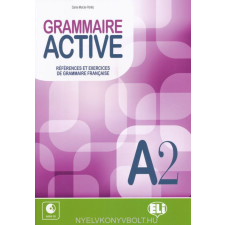 GRAMMAIRE ACTIVE A2+CD nyelvkönyv, szótár