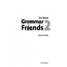  Grammar Friends 2: Teacher's Book – Tim Ward idegen nyelvű könyv