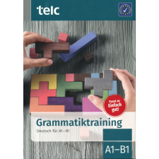 GRAMMATIKTRAINING DEUTSCH FÜR A1-B1 nyelvkönyv, szótár